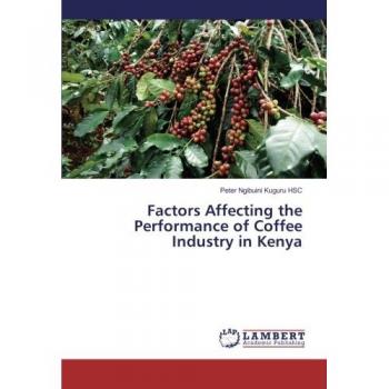 Factors Affecting the Performance of Coffee Industry in Kenya