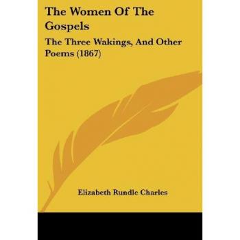 The Women Of The Gospels