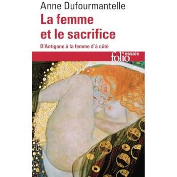 La femme et le sacrifice : D'Antigone à la femme d'à côté