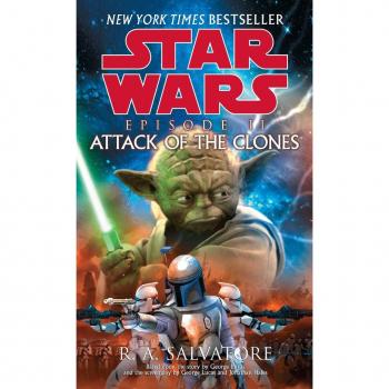 Attack of the Clones, by R. a. Salvatore