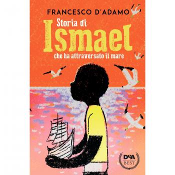 Storia di Ismael che ha attraversato il mare
