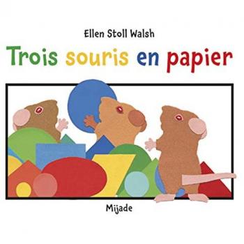 Trois souris en papier