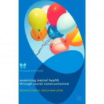 Examining Mental Health through Social Constructionism: The Language of Mental Health