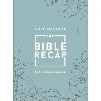 The Bible Recap
