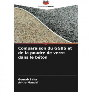 Comparaison du GGBS et de la poudre de verre dans le béton