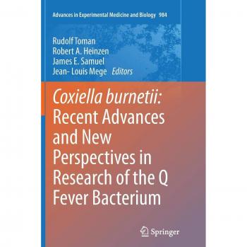 Coxiella burnetii: Recent Advances and New Perspectives in Research of the Q Fever Bacterium