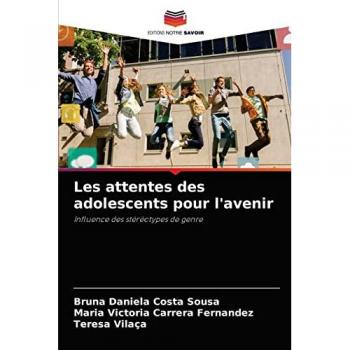 Les attentes des adolescents pour l'avenir: Influence des stéréotypes de genre