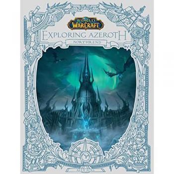 World of Warcraft: Exploring Azeroth