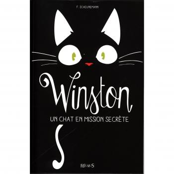 Winston, Tome 1 : Un chat en mission secrète