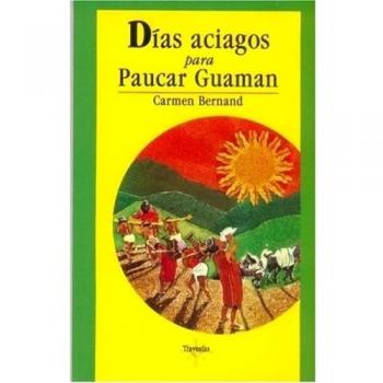 DIAS ACIAGOS PARA PAUCAR GUAMAN