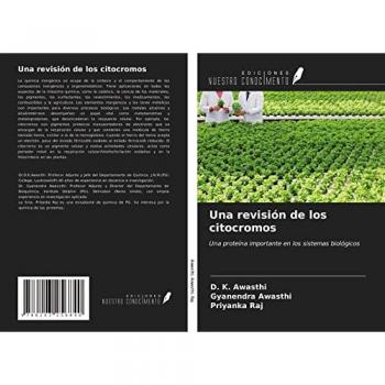 Una revisión de los citocromos: Una proteína importante en los sistemas biológicos