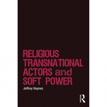 Religious Transnational Actors and Soft Power