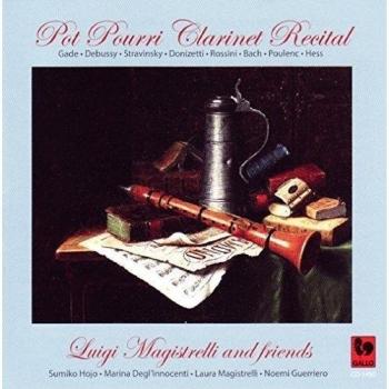 Pot pourri clarinet recital : Luigi Magistrelli and friends