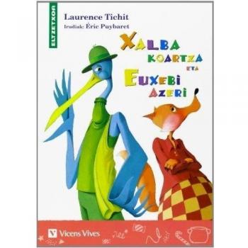 Xalba Koartza Eta Euxebi Azeri (eltzetxoa) (Tapa blanda).