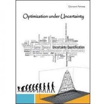 Optimization under uncertainty