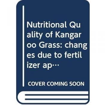 Nutritional Quality of Kangaroo Grass