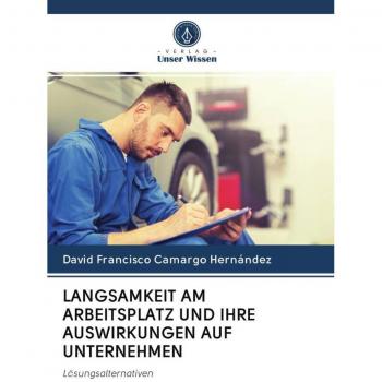 Langsamkeit am Arbeitsplatz: Auswirkungen auf Unternehmen