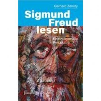 Zenaty, Gerhard: Sigmund Freud lesen
