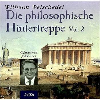 Die philosophische Hintertreppe 2. 2 CDs