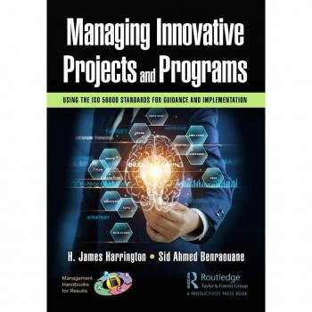 Managing Innovative Projects and Programs