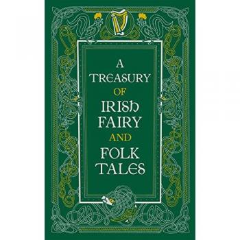 A Treasury of Irish Fairy and Folk Tales Barnes & Noble Leatherbound Classic ...