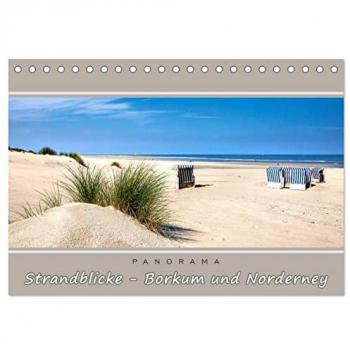 Strandblicke Borkum und Norderney (Tischkalender 2025 DIN A5 quer) CALVENDO Monatskalender
