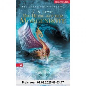 Die Chroniken von Narnia 05. Die Reise auf der Morgenröte: BD 5