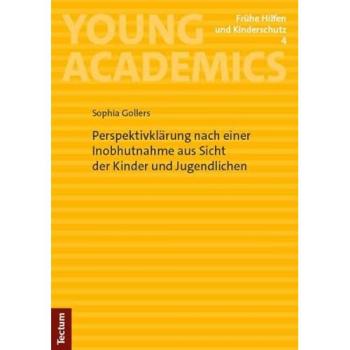 Perspektivklärung nach einer Inobhutnahme aus Sicht der Kinder und Jugendlichen