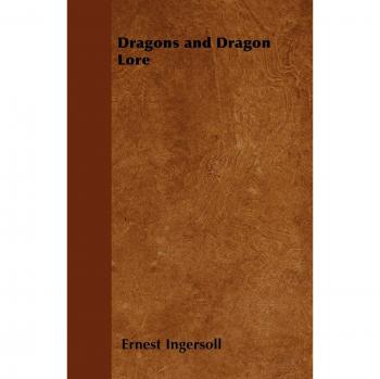 Dragons and Dragon Lore