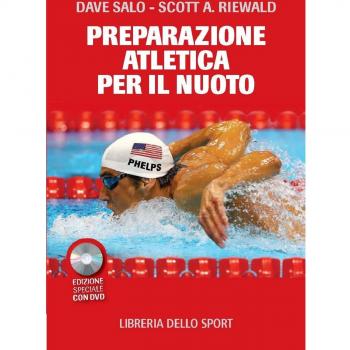 LIBRO LA PREPARAZIONE ATLETICA PER IL NUOTO + DVD