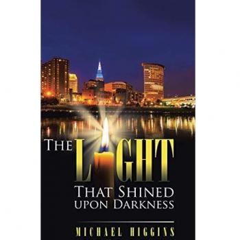 The Light That Shined upon Darkness