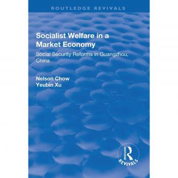 Vitalsource Technologies, Inc. Socialist Welfare In A Market Economy: Social Security Reforms In Guang