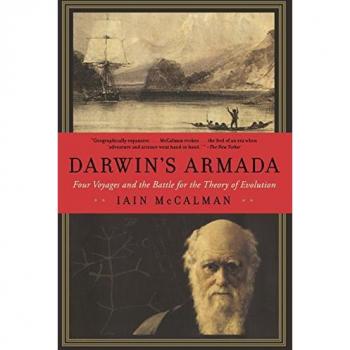 Darwin's Armada: Four Voyages and the Battle for the Theory of Evolution