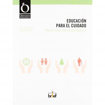Educacion para el cuidado.hacia una nueva pedagogia