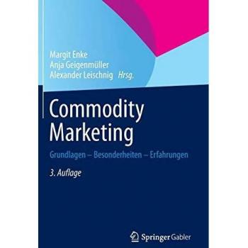 Commodity Marketing: Grundlagen