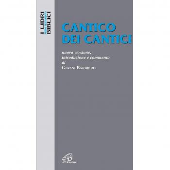 Cantico dei cantici. Nuova versione, introduzione e commento