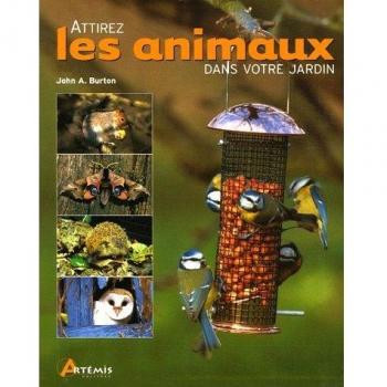 Attirez les animaux dans votre jardin