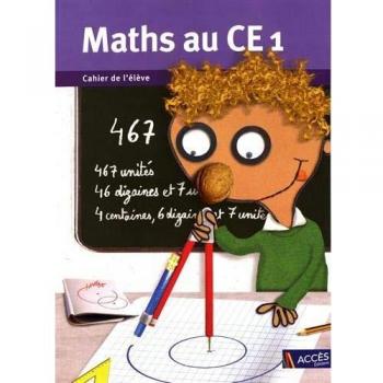 Maths au CE1 Cahier de l'Eleve (Lot de 5 Ex.)