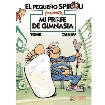 El pequeño spirou. Mi profe de gimnasia (Tapa dura).