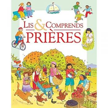 Lis & comprends : prières