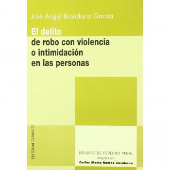 El delito de robo con violencia o intimidacion en las personas
