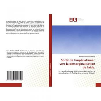 Tonye Mvogo, Yves Mathieu: Sortir de l'impérialisme : vers la demarginalisation de l'aide.