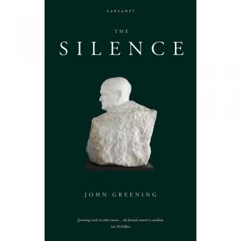 The Silence by John Greening