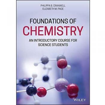 Foundations of Chemistry : An Introductory Course for Science Students