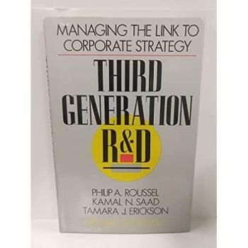 Third Generation R & D: Managing the Link to Corporate Strategy