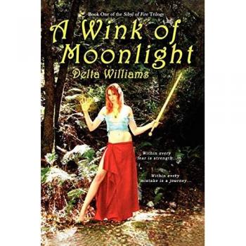A Wink of Moonlight, Sibyl of Fire Trilogy