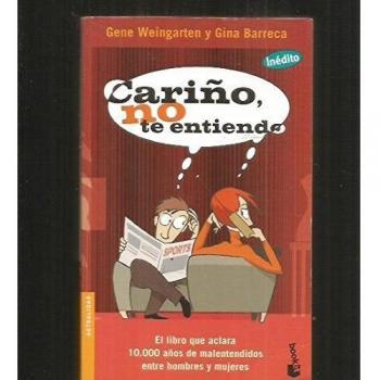 Cariño, no te entiendo