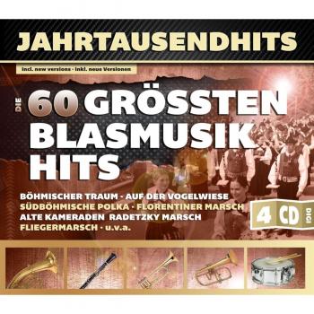 60 GROSSTEN BLASMUSIK..