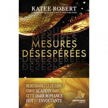 Katee Robert Mesures Désespérées