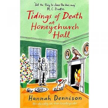 Tidings of Death at Honeychurch Hall